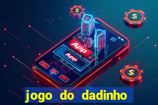 jogo do dadinho que ganha dinheiro